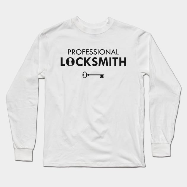 Locksmith - Professional Locksmith Long Sleeve T-Shirt by KC Happy Shop